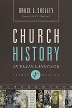 Church History in Plain Language, fourth edition