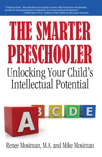 The Smarter Preschooler: Unlocking Your Child's Intellectual Potential