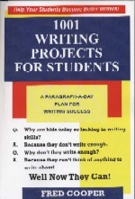 1001 Writing Projects for Students