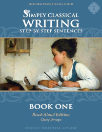 Simply Classical Writing, Step-By-Step Sentences