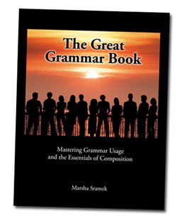 The Great Grammar Book: Mastering Grammar Usage and the Essentials of Composition, second edition