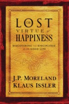 The Lost Virtue of Happiness