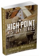 The High Point History Series: American History 1754-1945