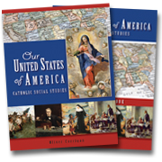 Our United States of America Catholic Social Studies