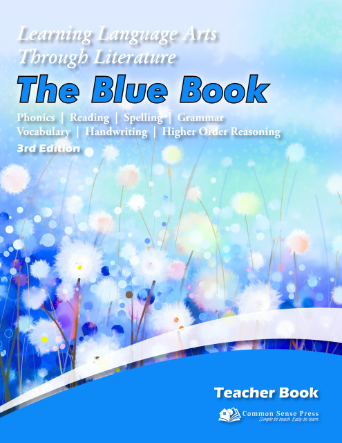 Learning Language Arts through Literature - Blue Book Common Sense Reading Program