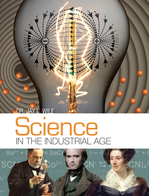science in the industrial age from berean builders