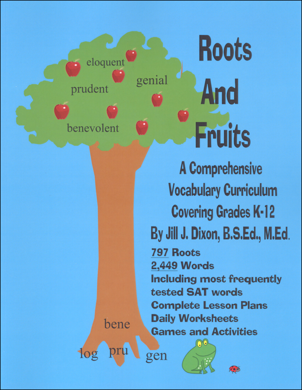 Roots and Fruits: A Comprehensive Vocabulary Curriculum