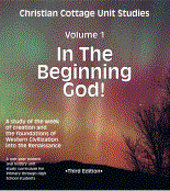 Christian Cottage Unit Studies, Volumes I-IV