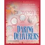 Daring Deliverers: Lessons on Leadership from the Book of Judges