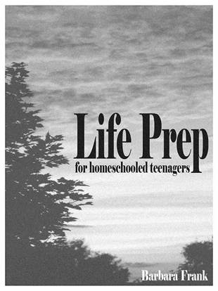Life Prep for Homeschooled Teenagers