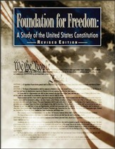 Foundation for Freedom: A Study of the United States Constitution
