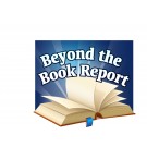 Beyond the Book Report