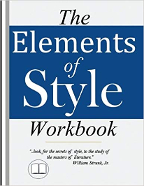 The Elements of Style Workbook