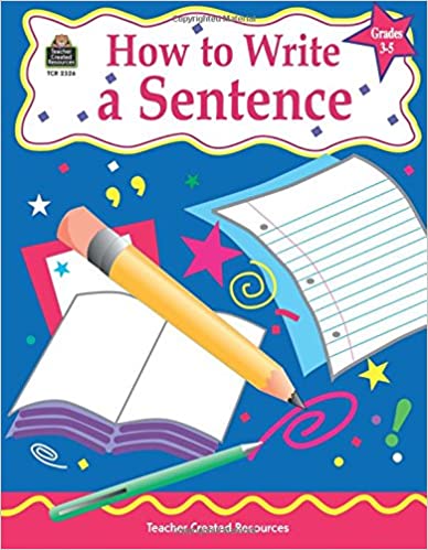 How To Write a Sentence
