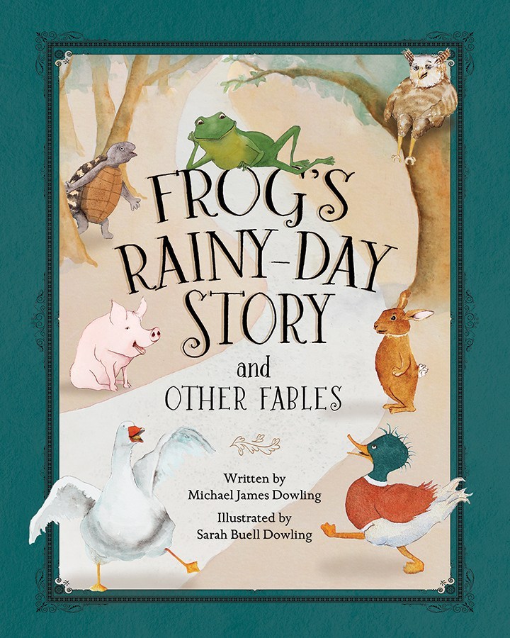 Frog’s Rainy-Day Story and Other Fables