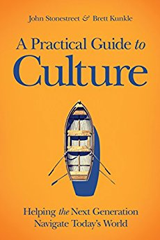 A Practical Guide to Culture: Helping the Next Generation Navigate Today’s World