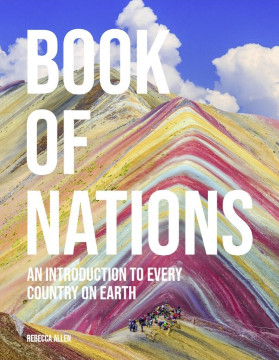Book of Nations: An Introduction to Every Country on Earth