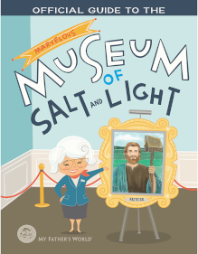 Official Guide to the Marvelous Museum of Salt and Light 