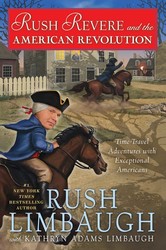Rush Revere Time-Travel Adventures with Exceptional Americans