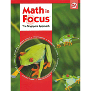 Math in Focus: The Singapore Approach