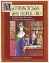 Mathematicians are People, Too, volumes one and two