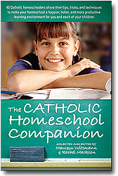 The Catholic Homeschool Companion