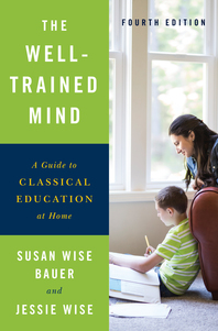 The Well-Trained Mind, fourth edition (2016)