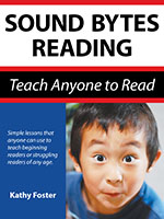 Sound Bytes Reading: Teach Anyone to Read, Homeschool Edition