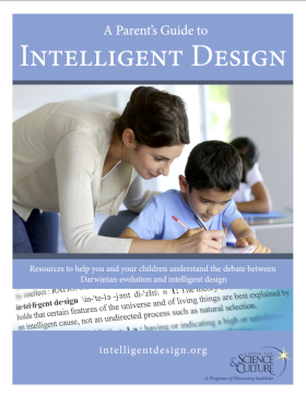 A Parent’s Guide to Intelligent Design