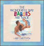 The Wonderful Way Babies are Made