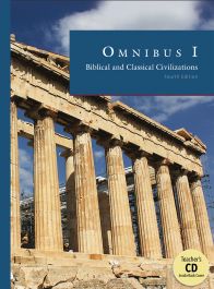 Omnibus I: Biblical and Classical Civilizations