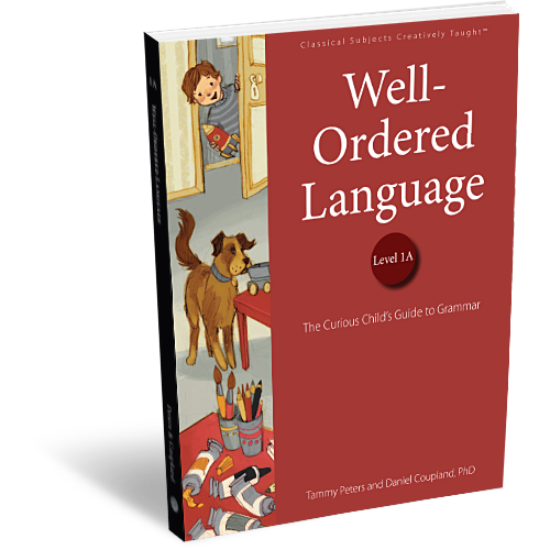 Well-Ordered Language: The Curious Child’s Guide to Grammar